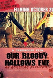 Our Bloody Hallows Eve