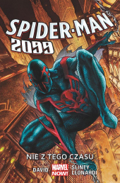 Spider-Man 2099 #01: Nie z tego czasu