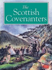 The Scottish Covenanters