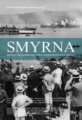 Smyrna: The Destruction of a Cosmopolitan City – 1900-1922
