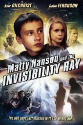 Matty Hanson and the Invisibility Ray