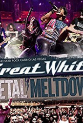 Metal Meltdown Featuring Great White