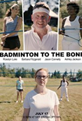 Badminton to the Bone