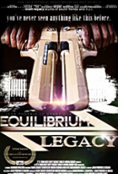 Equilibrium: Legacy