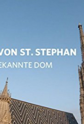 Mysterien von St. Stephan: Der unbekannte Dom