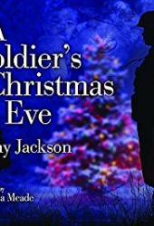 A Soldier’s Christmas Eve: Tony Jackson