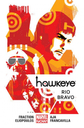 Hawkeye #04. Rio Bravo