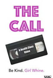 The Call: A Health Class Video