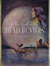 In the Land of the Head Hunters