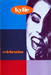 Kylie Minogue: Celebration