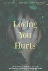 Loving You Hurts