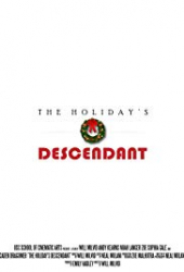 The Holiday’s Descendant