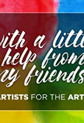 Artists for the Arts: With a Little Help from My Friends