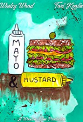 Mayo & Mustard