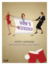 Mom’s Weekend