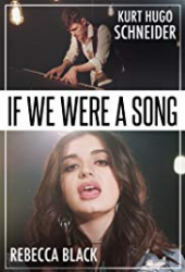 Rebecca Black & KHS: If We Were a Song