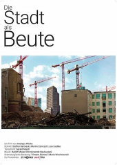 Die Stadt als Beute