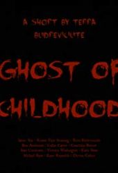 Ghost of Childhood