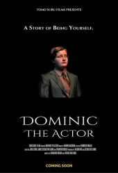 Dominic the Actor