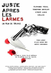 Juste après les larmes
