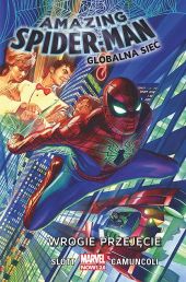 Amazing Spider-Man #01: Globalna sieć. Wrogie przejęcie