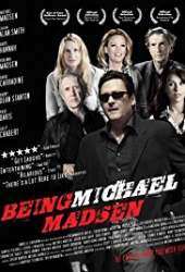 Being Michael Madsen