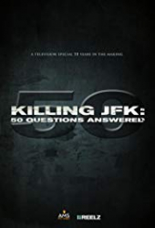 Killing JFK: 50 Questions Answered