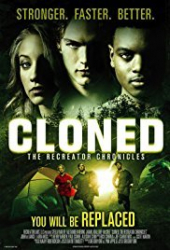 Clones: The Recreator Chronicles