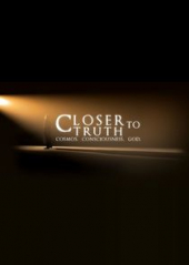 Closer to Truth