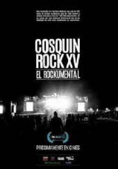 Cosquín Rock XV. El documental