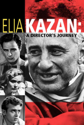 Elia Kazan: A Director’s Journey