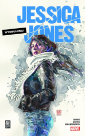 Jessica Jones: Wyzwolona. Tom 1