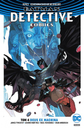 Batman. Detective Comics #04: Deus Ex Machina