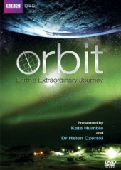 Orbit: Earth’s Extraordinary Journey