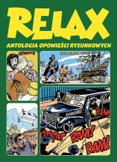 Relax. Antologia opowieści rysunkowych. Tom 3