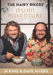 The Hairy Bikers’ Asian Adventure