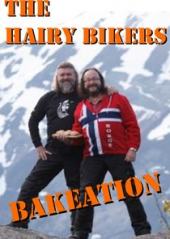 The Hairy Bikers’ Bakeation