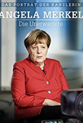 Angela Merkel – Die Unerwartete