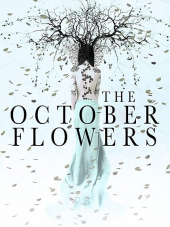 The October Flowers