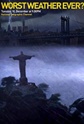 Worst Weather Ever?