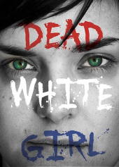 Dead White Girl