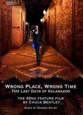 Wrong Place, Wrong Time: The Last Days of Kalamazoo