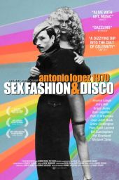 Antonio Lopez 1970: Sex, Drugs and Disco