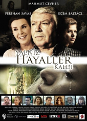 Yalniz Hayaller Kaldi