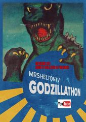 MrSheltonTV: Godzillathon
