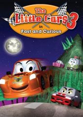 The Little Cars 3: Fast and Curious