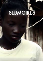 Slumgirls