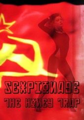     Sexpionage: The Honey Trap