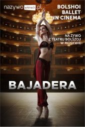 Bolshoi Ballet: Bajadera