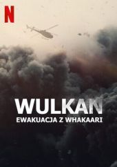 Wulkan: Ewakuacja z Whakaari